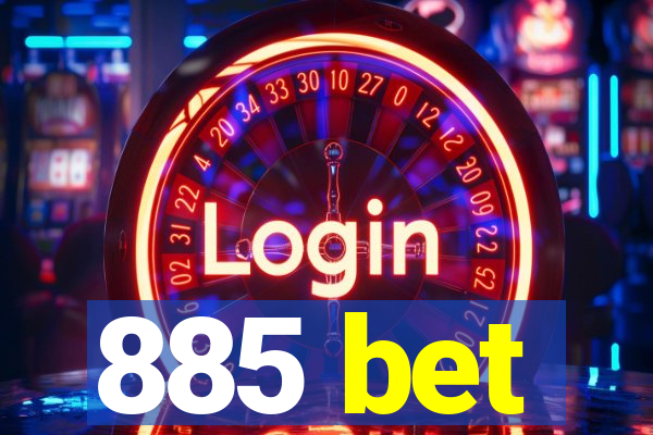 885 bet